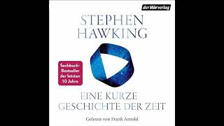 Kostenloses Hörbuch Stephen Hawking  Eine kurze Geschichte der Zeit [upl. by Arondell609]