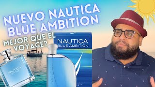 Fragancias Económicas Nueva Nautica Blue Ambition y su comparación con Náutica Voyage🚤 🌴 🍊🍬 [upl. by Merri]