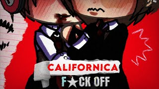 Californica Meme  Gacha Life [upl. by Hussar]