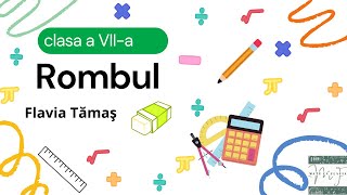 Rombul  clasa a VIIa [upl. by Kcitrap]