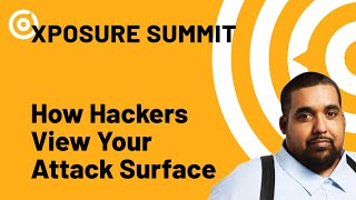 XPOSURE 2023  How Hackers View Your Attack Surface  Hector Monsegur former Black Hat hacker [upl. by Akedijn]