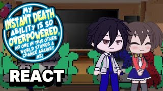 my instant death is so overpowered react to yogiri takatou part 3  Gacha Reaction [upl. by Ayvid]