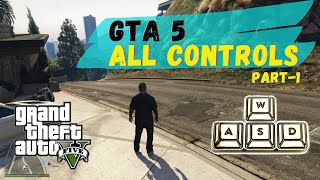 GTA 5 CONTROLS PC Part 1  How to play GTA 5  Basic Controls GTA 5 Gameplay 16 [upl. by Charron]