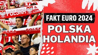 Za chwilę mecz POLSKA  HOLANDIA PROGRAM SPECJALNY FAKT EURO 2024 gościem Tomasz Kłos [upl. by Eidua]