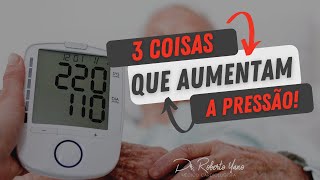 3 coisas que fazem sua pressão aumentar [upl. by Relluf609]