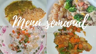 🍝 Menú Semanal  4 recetas para tu comida 🫘 ECONÓMICO Y FÁCIL 🥦🥕🍗🤤💰 [upl. by Dav]