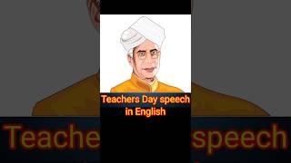 Teachers Day Speech in EnglishSpeech On Teachers DayTeachers Day Speech [upl. by Phoebe972]