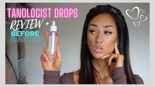 TANOLOGIST SELF TAN DROPS DARK  REVIEW  BEFORE amp AFTER [upl. by Ethelstan]