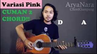 Chord Gampang Variasi Pink  Jason Ranti by Arya Nara Tutorial Gitar Untuk Pemula [upl. by Cnahc]