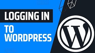 How To Log Into WordPress  WordPress Masterclass Part 9 [upl. by Ettenahs]