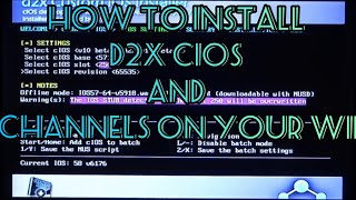 How to install d2x cios and channels on your wii [upl. by Derzon341]