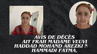 Avis de décès ait frah Madame Veuve HADDAD Mohand Arezki née HAMMADI Fatma [upl. by Orvie]