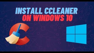 StepbyStep Installing CCleaner on Windows 10 [upl. by Etnahsal]