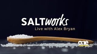 Saltworks Live with Alex Bryan [upl. by Gerson]