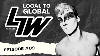 LARIAT LEEK  Local to Global Episode 09 TEW 2020 [upl. by Eimmij30]