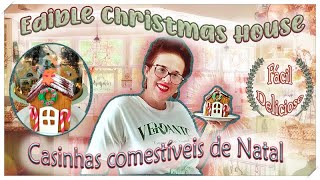 Casinhas Comestíveis de Natal 🤩🏠🎄 Edible Christmas House [upl. by Anihsak]