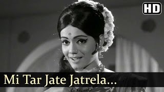 Mi Tar Jate Jatrela  Dev Manus Songs  Ramesh Deo  Asha Bhosle [upl. by Ajoop]