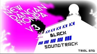 New Danganronpa V3 OST Black  52 Trial END [upl. by Kolnick]