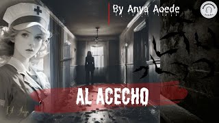 Al acecho by Anya Aoede [upl. by Noman242]