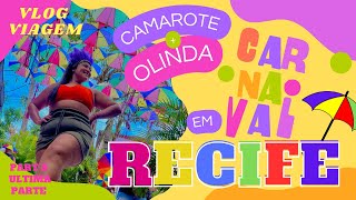 CARNAVAL EM RECIFE 2023  VLOG VIAGEM PARTE 5  FINAL [upl. by Olcott]