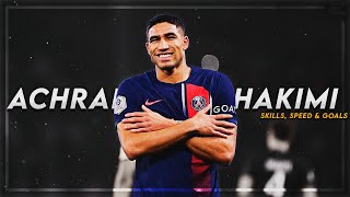 Achraf Hakimi 2024  Amazing Speed Skills amp Goals ᴴᴰ [upl. by Sherwynd29]