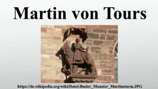 Martin von Tours [upl. by Buckie56]