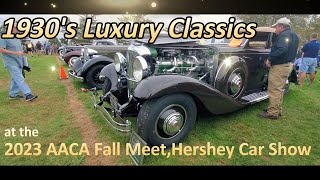 1930s Luxury Classics 2023 AACA Fall Meet Hershey Car Showaaca classiccarsdailyclassiccars [upl. by Sonja880]