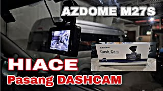 Pasang Dashcam Azdome M27S azdome dashcam dashcamtravel dashcamvideos sewamobil hiace toyota [upl. by Arabrab]