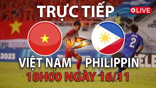 🔴Trực tiếp U23 VIỆT NAM  PHILIPPINE  TRỰC TIẾP BÓNG ĐÁ HÔM NAY  VÒNG LOẠI WC 2023 [upl. by Esalb]