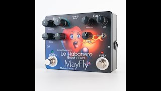 Introducing the Mayfly Le Habanero [upl. by Yaker]