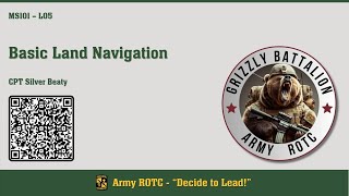 Basic Land Navigation  MSL101 Lesson 05  ROTC [upl. by Ordep]