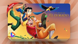 The Road to El Dorado Movie Explained in Hindi amp Urdu [upl. by Arodoet]