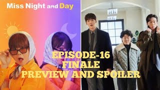 Miss Night And Day  EPISODE16  FINALE  PRERELEASE  HAPPY ENDING  Choi JinHyuk  ENGINDO [upl. by Bohner725]