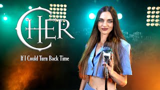 Cher  If I Could Turn Back Time by Daria Grigoras [upl. by Ewald]