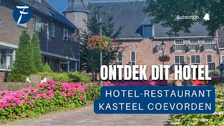 Ontdek Fletcher HotelRestaurant Kasteel Coevorden in Coevorden Drenthe [upl. by Anwahsiek356]