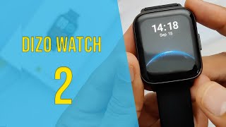 Dizo watch 2 Quick review  Best watch smartwatch under RS3000 [upl. by Parnas103]