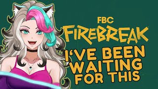 Ive Been Waiting For This  FBC Firebreak React [upl. by Aikam]