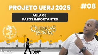 Quincas Borba  Fatos Importantes 08  Projeto UERJ 2025 [upl. by Templeton61]