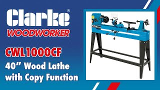 Clarke CWL1000CF 40quot Wood Lathe with Variable Speed amp Copy Follower  6500689 [upl. by Allemaj441]