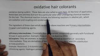 Part72 Hair Colorants Oxidative Hair colorants Chemistry and formulation  science of cosmetics [upl. by Kammerer]