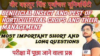 Benificial Insect And Pest Of Horticultural Crops And Their Management Most Important Questions [upl. by Negeam598]