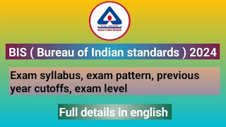 BIS 2024 Exam syllabus exam pattern previous year cutoffs exam level in english bis ibps ssc [upl. by Nodnart]