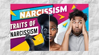 Narcissism Unmasked Key Traits That Affect Your Relationships [upl. by Anaik124]