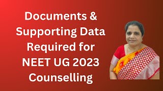 2 Documents amp Supporting Data Required for NEET UG 2023 Counselling [upl. by Beverle767]