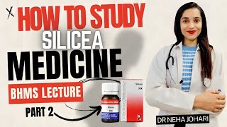 Silicea medicine BHMS lecture video part 2  Silicea homeopathic medicine lecture  Johari BHMS [upl. by Talbot437]