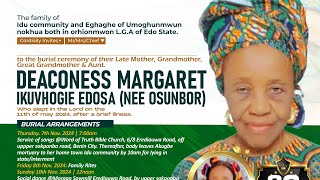 LATE DEACONESS MARGARET IKUVBOGIE EDE EDOSA [upl. by Cirdor]