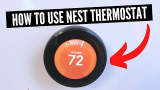 How To Use Nest Thermostat The Missing Manual [upl. by Eyot]