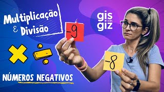 MULTIPLICAÇÃO E DIVISÃO COM NÚMEROS POSITIVOS E NEGATIVOS \Prof Gis [upl. by Clayson564]