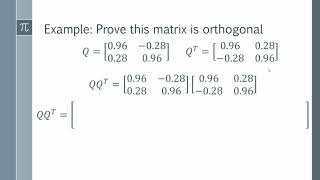 How to Prove that a Matrix is Orthogonal [upl. by Raviv764]