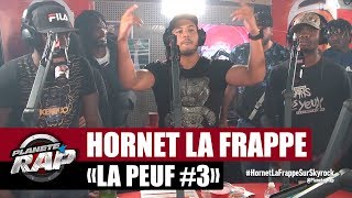 Hornet La Frappe  La Peuf3 PlanèteRap [upl. by Newol920]